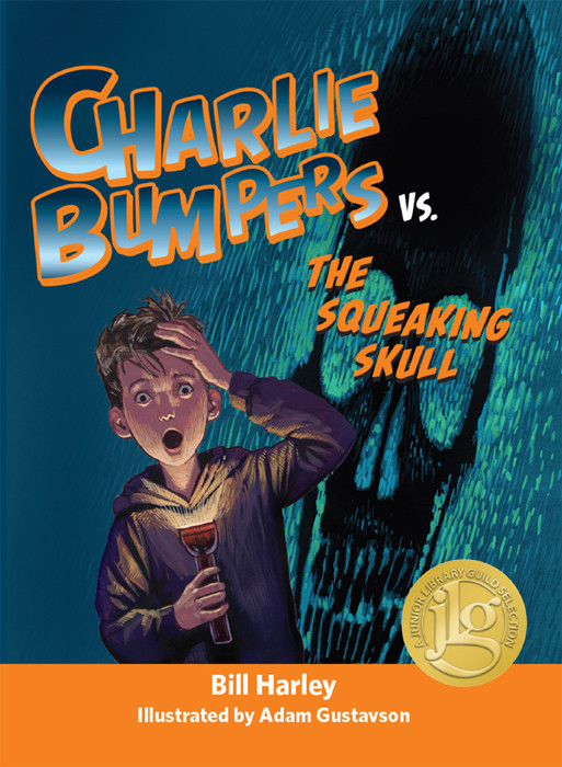 Charlie Bumpers Vs The Squeaking Skull Bill Harley