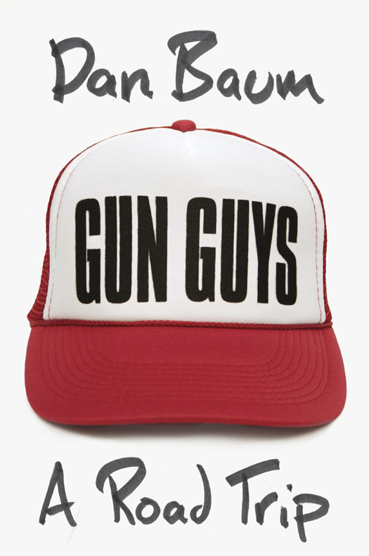 Gun Guys 01 A Road Trip Baum Dan