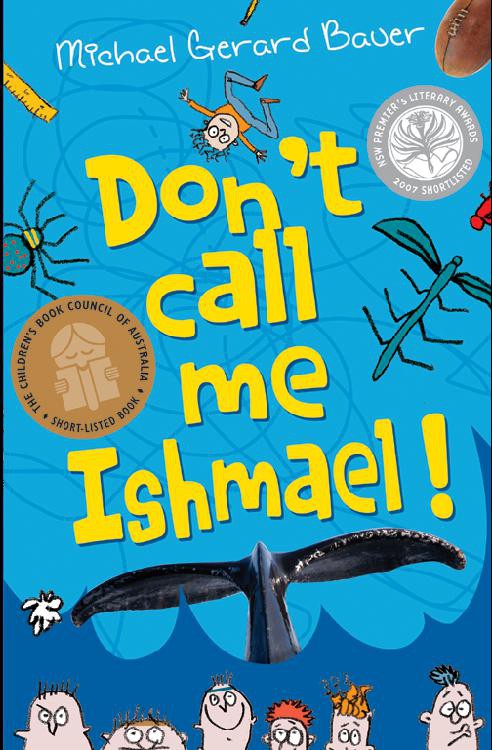 Ishmael Leseur 01 Dont Call Me Ishmael Bauer Michael Gerard