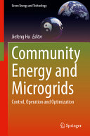 Community Energy And Microgrids Control Operation And Optimization Jiefeng Hu