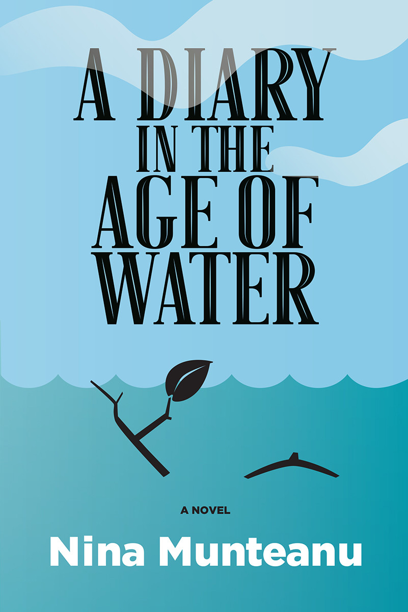 A Diary In The Age Of Water Nina Munteanu