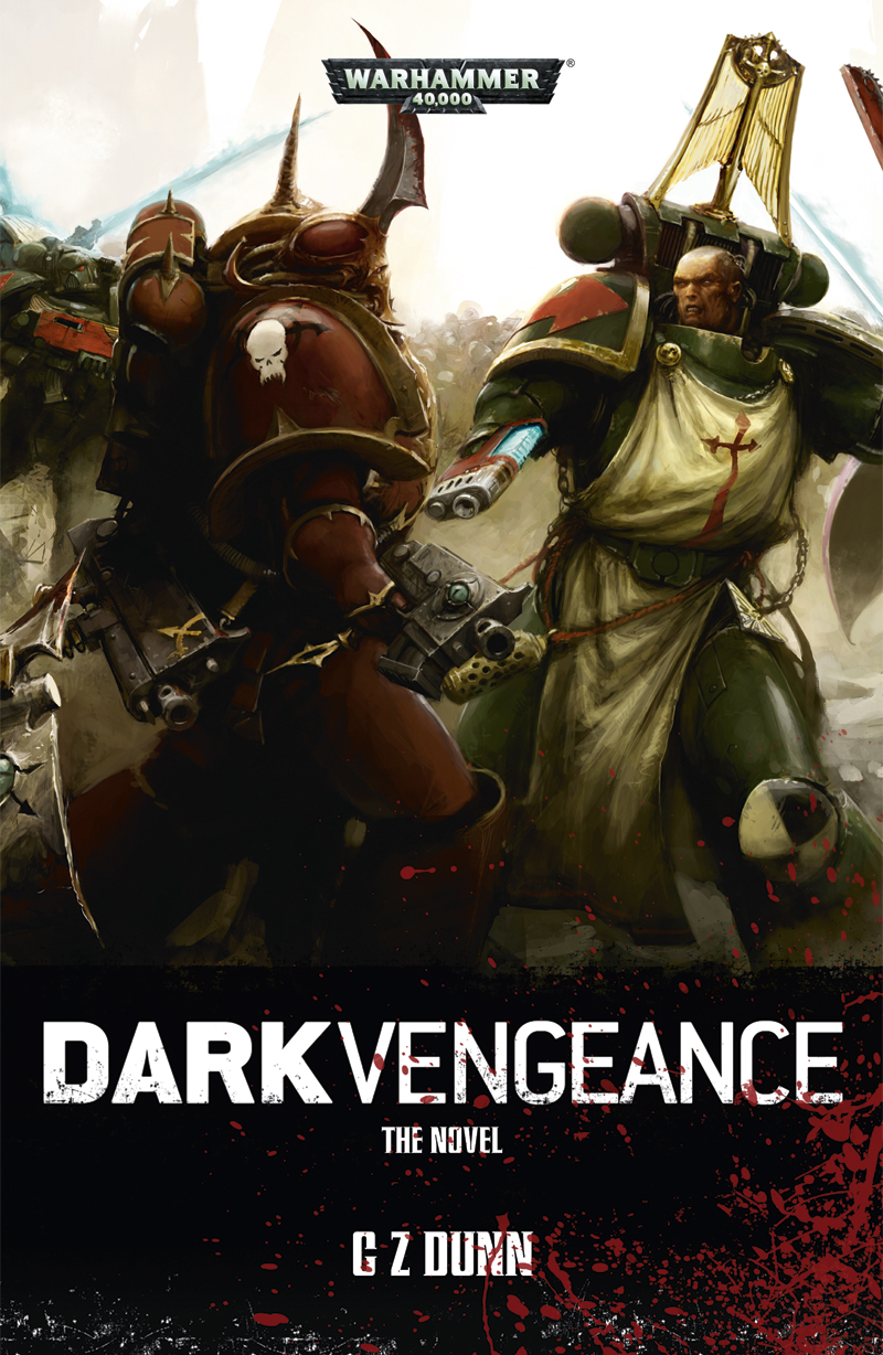 Dark Angels 01 Dark Vengeance Dunn Cz