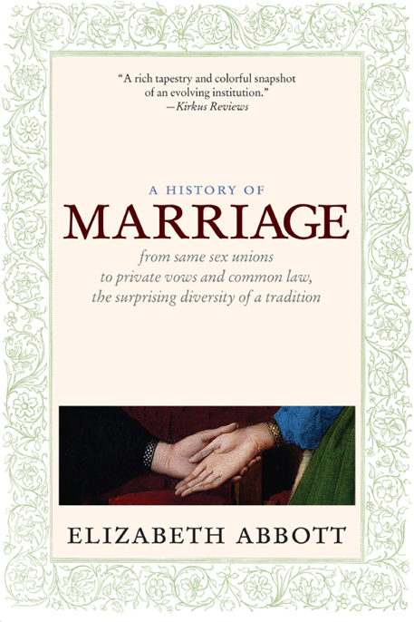 A History Of Marriage Abbott Elizabeth