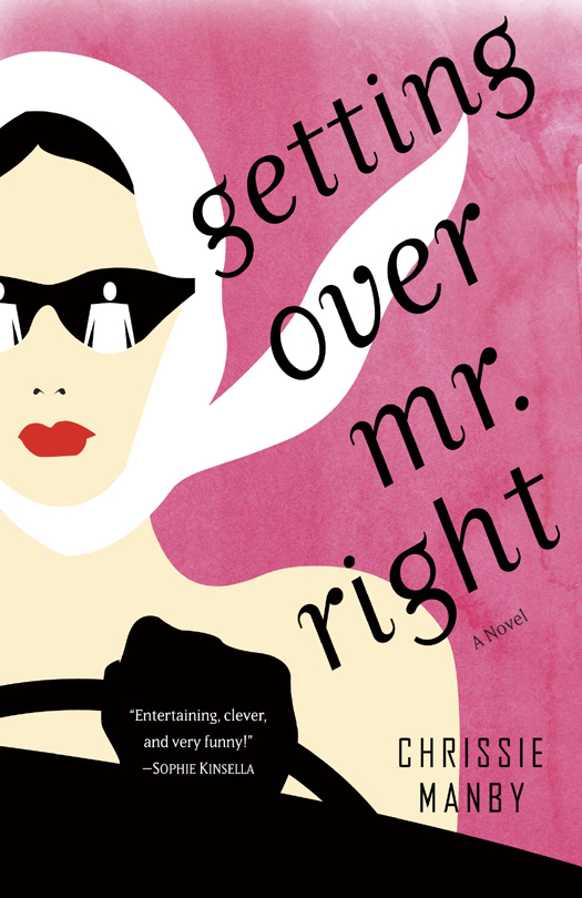 Getting Over Mr Right Manby Chrissie