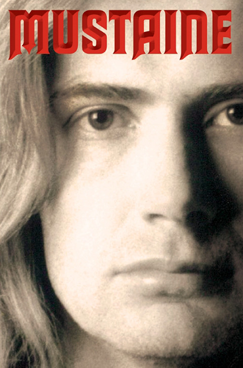 Mustaine A Heavy Metal Memoir Mustaine Dave