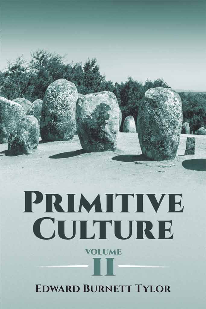 Primitive Culture Volume Ii Tylor Edward Burnett