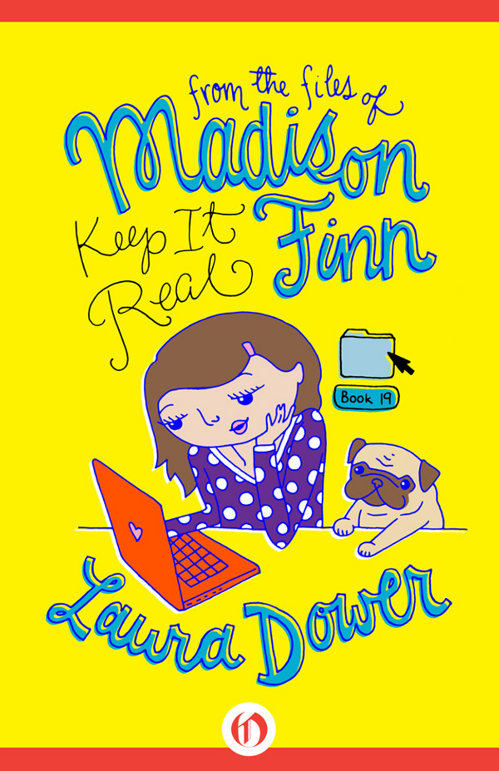 From The Files Of Madison Finn 19 Keep It Real Dower Laura