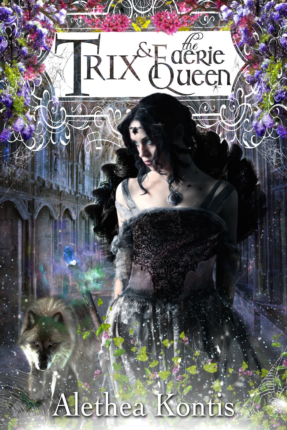 Books Of Arilland 06 Trix The Faerie Queen Kontis Alethea