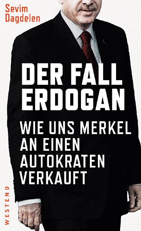 Der Fall Erdogan Dagdelen Sevim