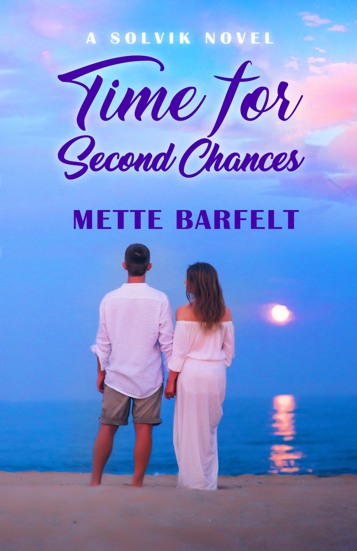 The Solvik 05 Time For Second Chances Barfelt Mette