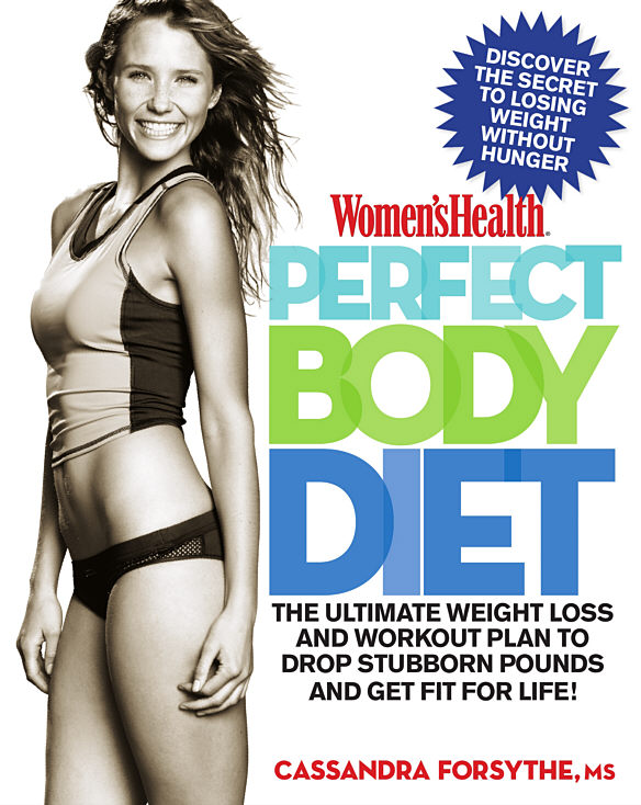 Womens Health Perfect Body Diet Cassandra Forsythe Ms