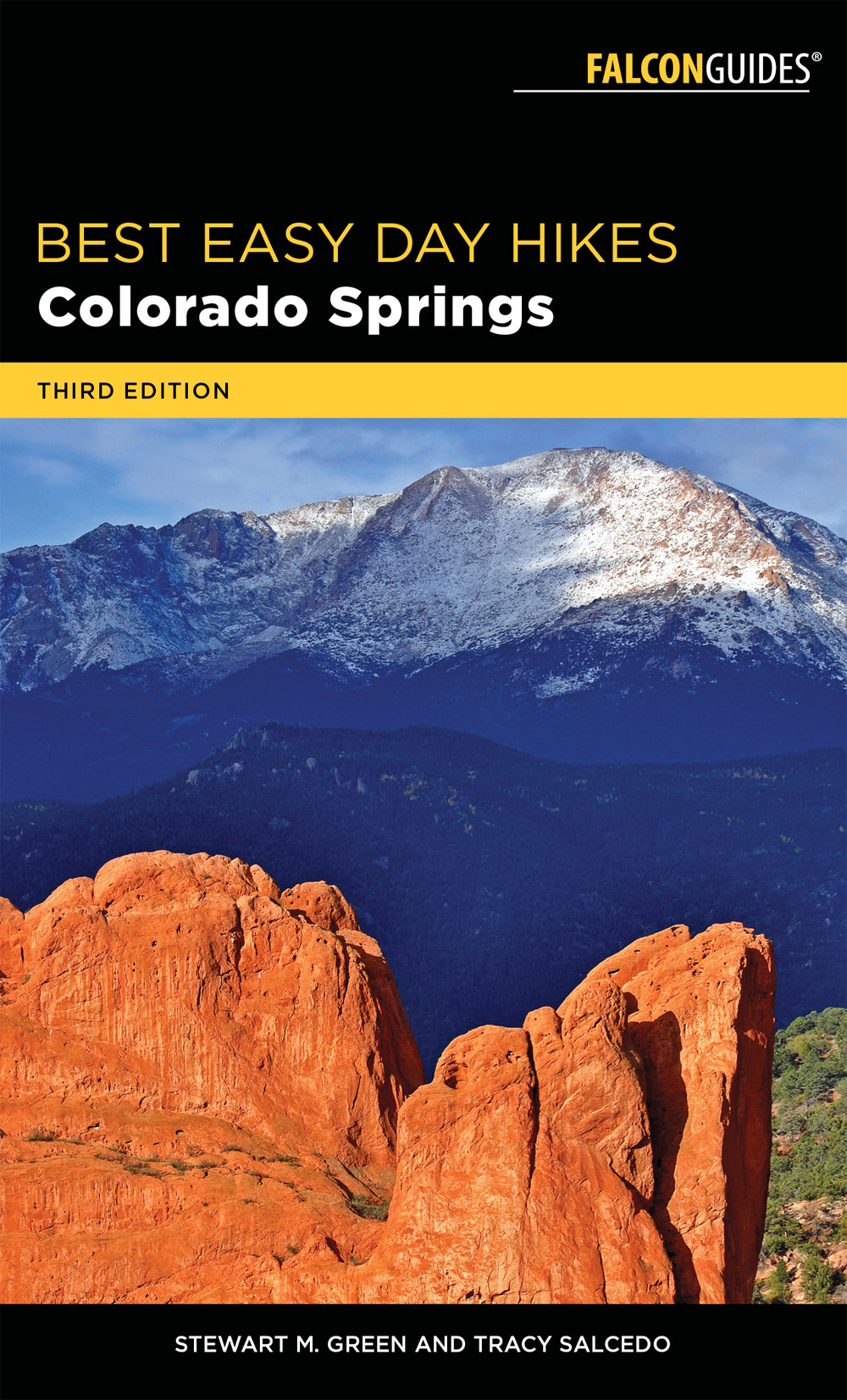 Best Easy Day Hikes Colorado Springs Stewart M Green Tracy Salcedo