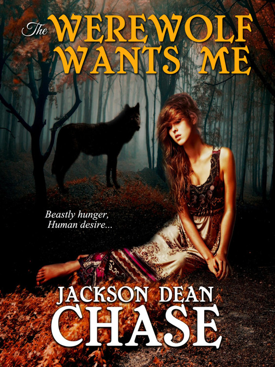 Young Adult Horror 02 The Werewolf Wants Me Chase Jackson Dean