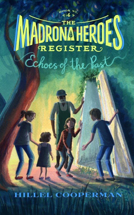 The Madrona Heroes Register 01 Echoes Of The Past Cooperman