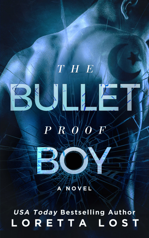 Sophie Shields 02 The Bulletproof Boy Lost Loretta