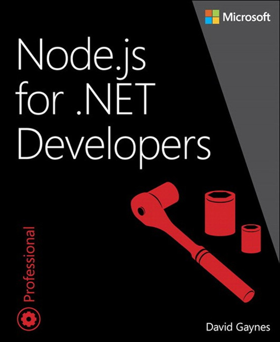 Nodejs For Net Developers Developer Reference David Gaynes