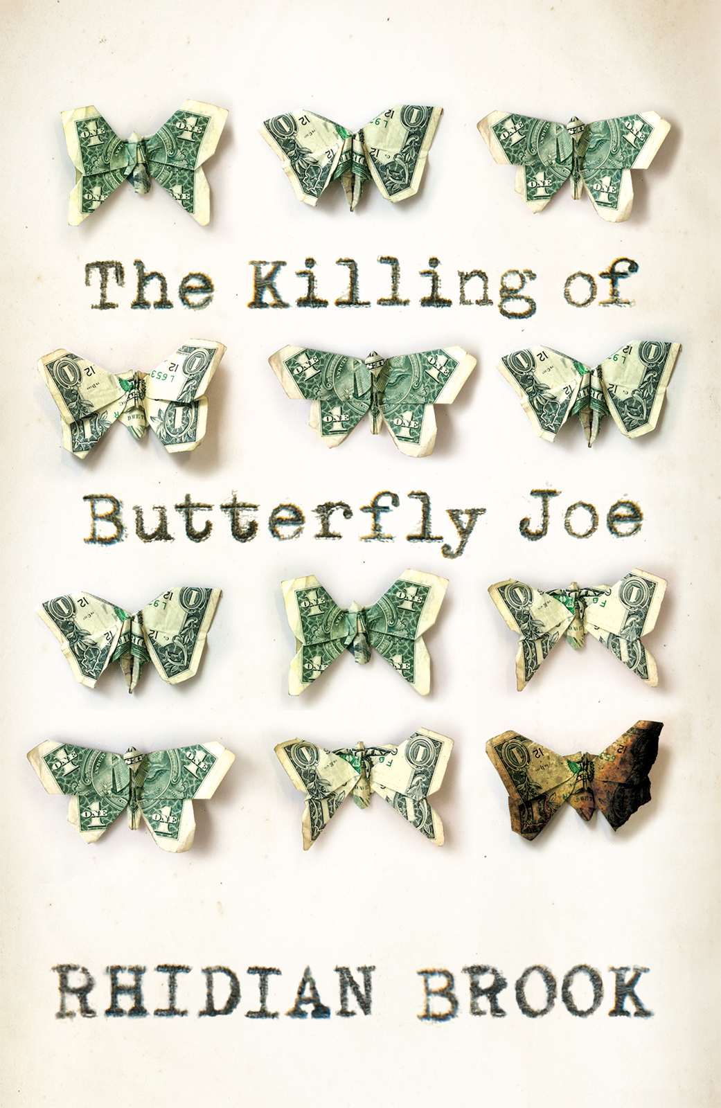The Killing Of Butterfly Joe Brook Rhidian