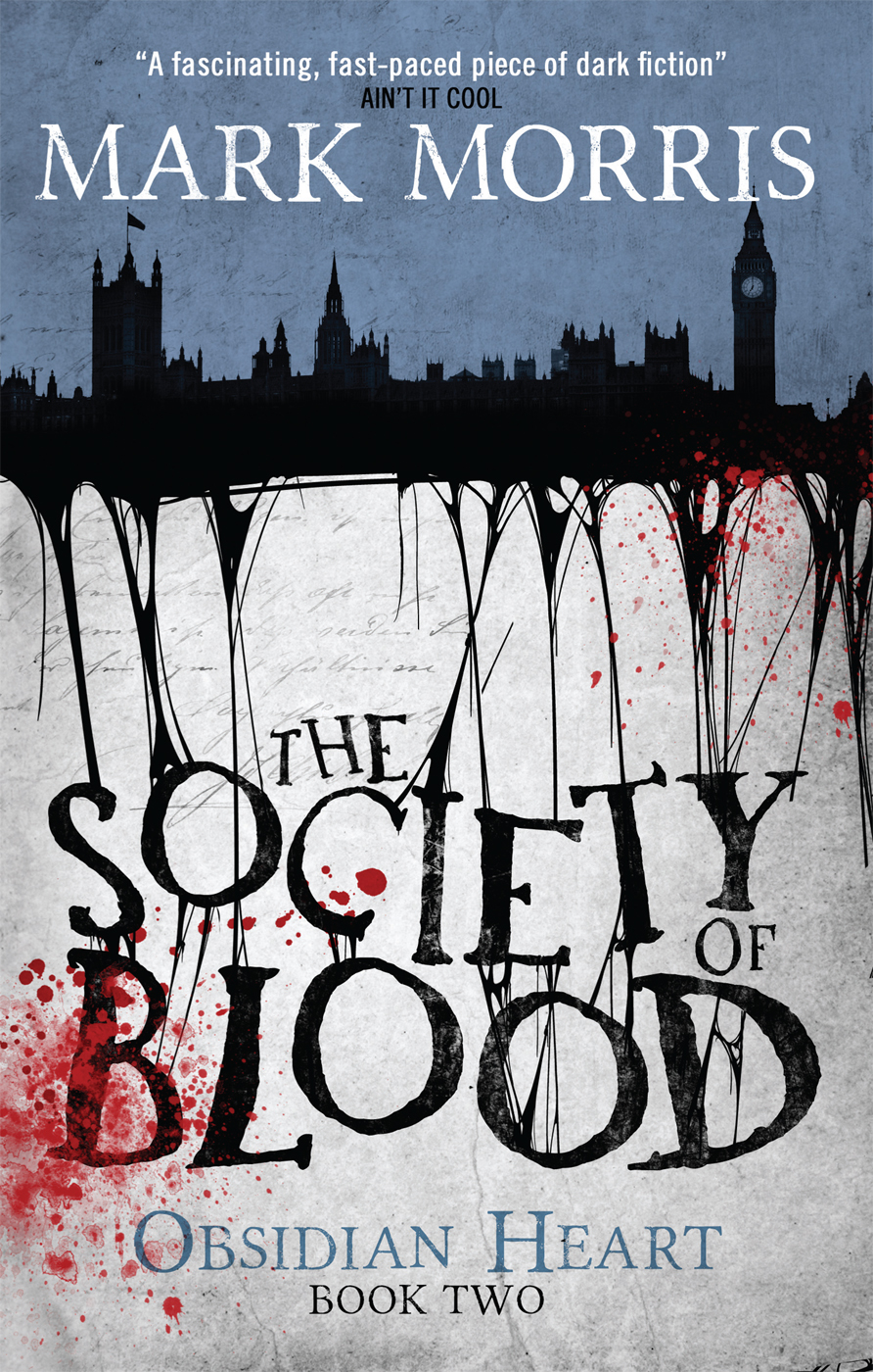 Obsidian Heart 02 The Society Of Blood Morris Mark