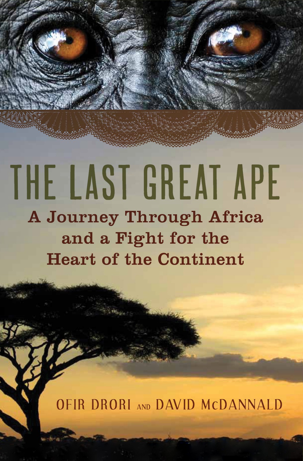 The Last Great Ape 01 The Last Great Ape Drori Ofir