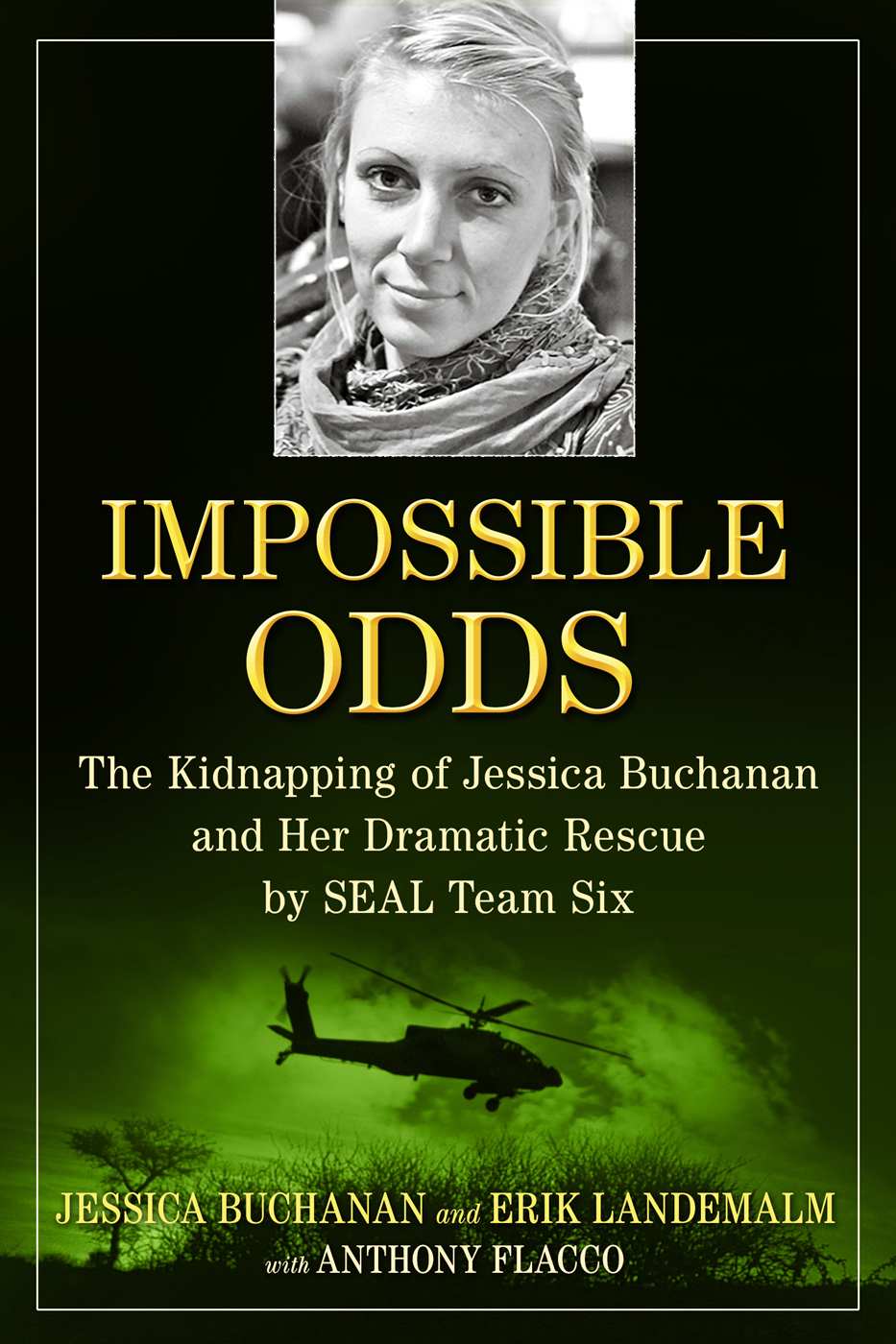 Impossible Odds Buchanan Jessica Landemalm Erik Flacco Anthony