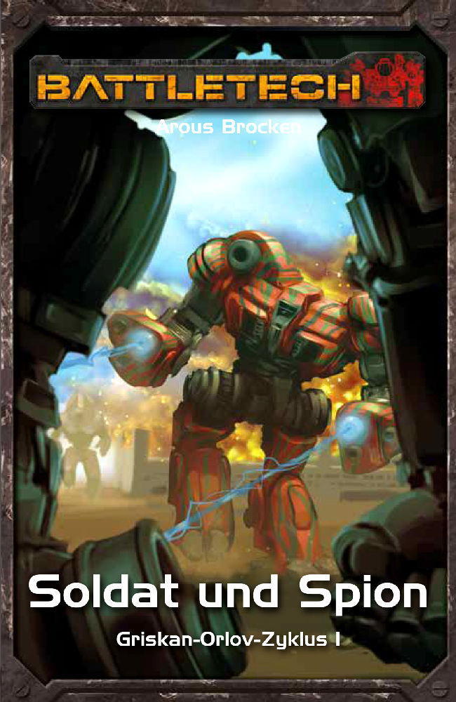 Griskan Orlov 01 Classic Battletech 032 Soldat Und Spion Brocken