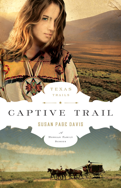 Texas Trails 02 Captive Trail Davis Susan Page