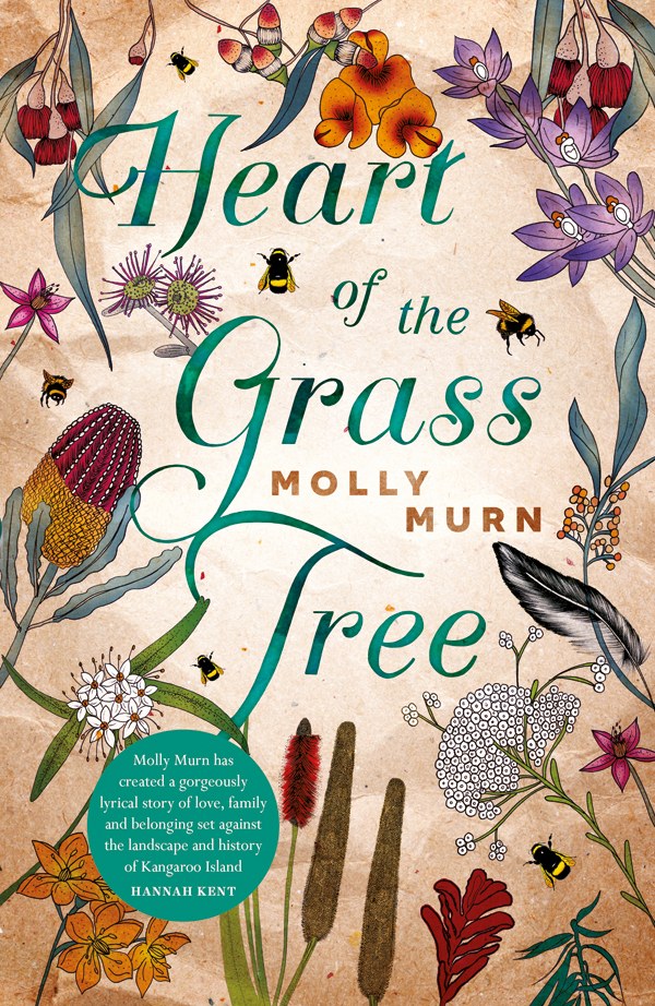Heart Of The Grass Tree Murn Molly