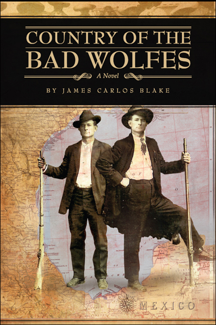 Wolfe Family Series 01 Country Of The Bad Wolfes Blake
