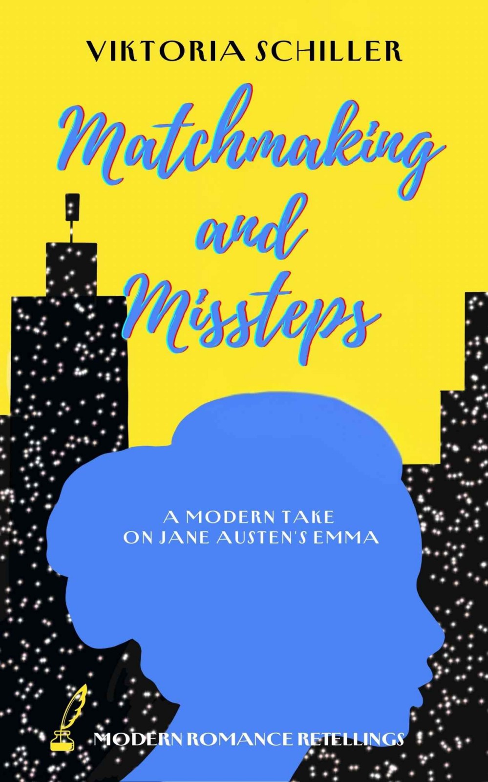 Matchmaking And Missteps A Modern Take On Jane Austens Emma Viktoria Schiller