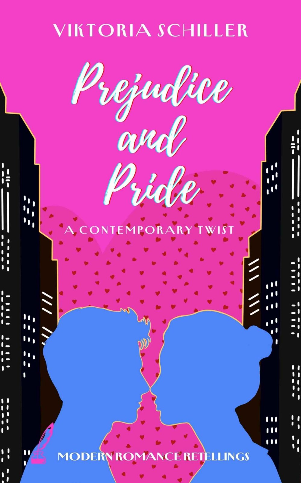 Prejudice And Pride A Contemporary Twist Modern Romance Retellings Book 1 Viktoria Schiller