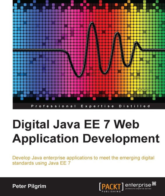Digital Java Ee 7 Web Application Development Peter Pilgrim