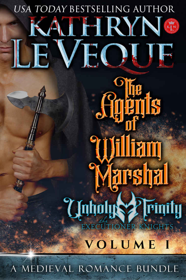 The Agents Of William Marshal Volume I A Medieval Romance Bundle Kathryn Le Veque Le Veque