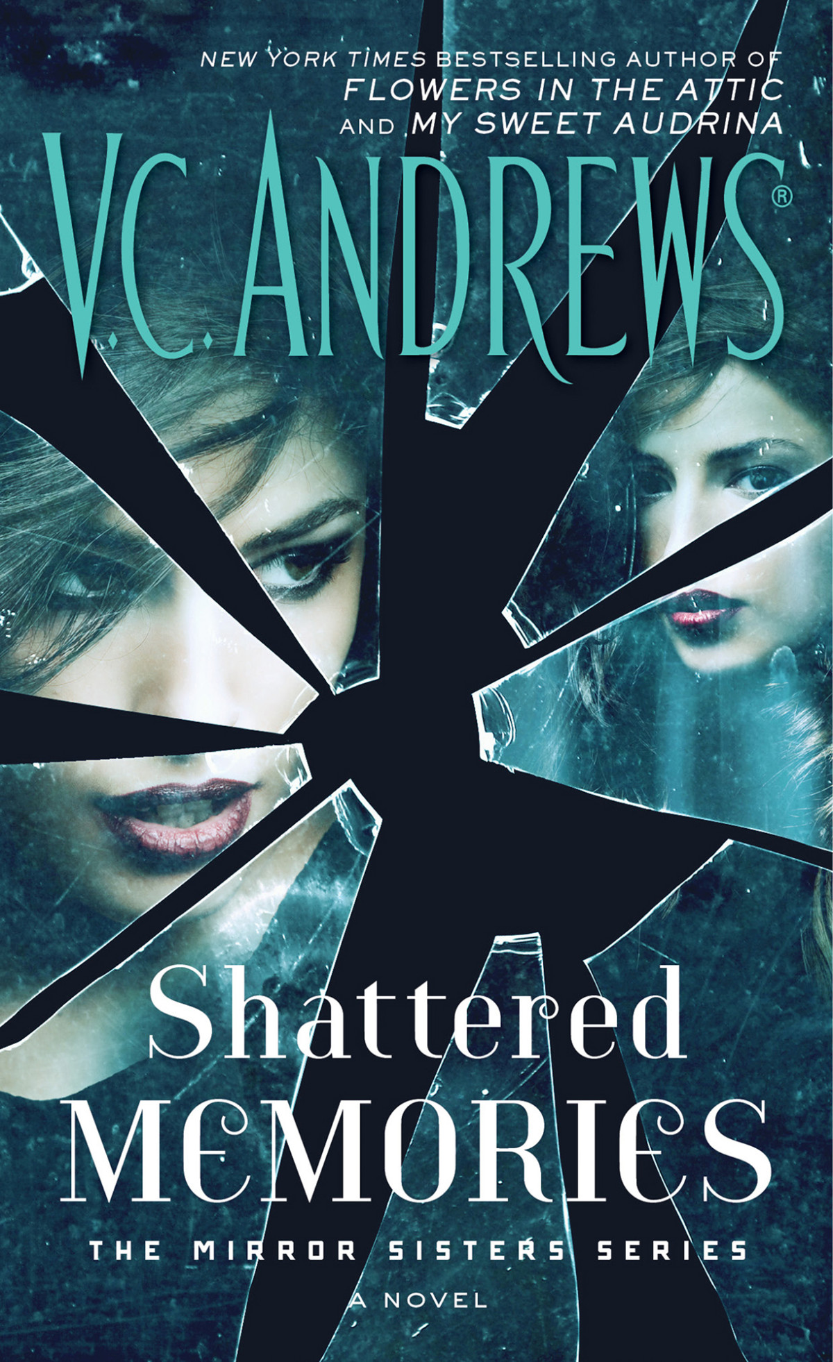 Shattered Memories V C Andrews Andrews V C