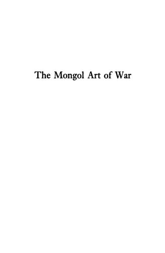 The Mongol Art Of War Timothy May