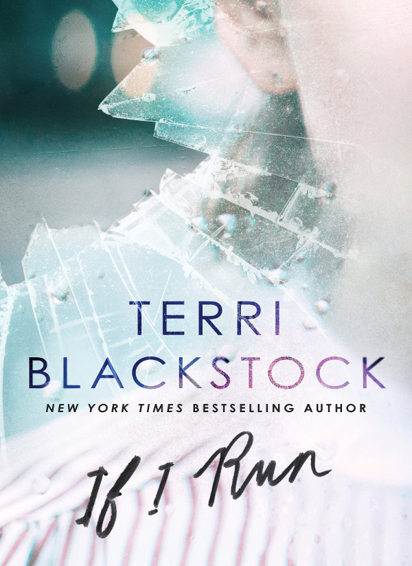 If I Run 01 If I Run Blackstock Terri