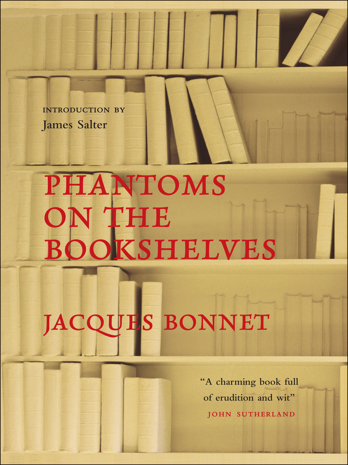 Phantoms On The Bookshelves Bonnet Jacques