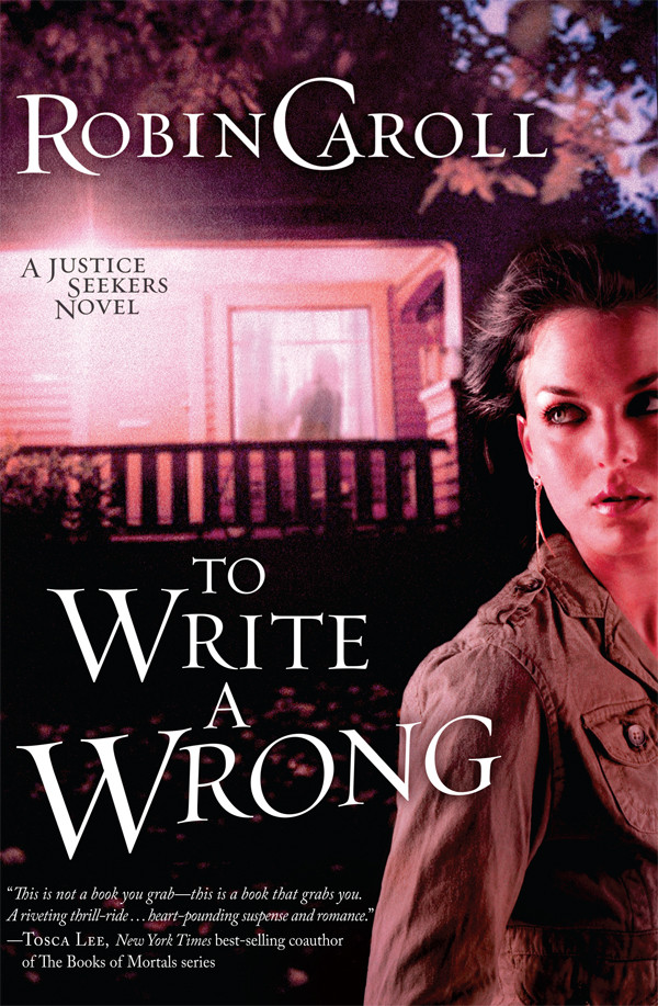 Justice Seekers 02 To Write A Wrong Caroll Robin