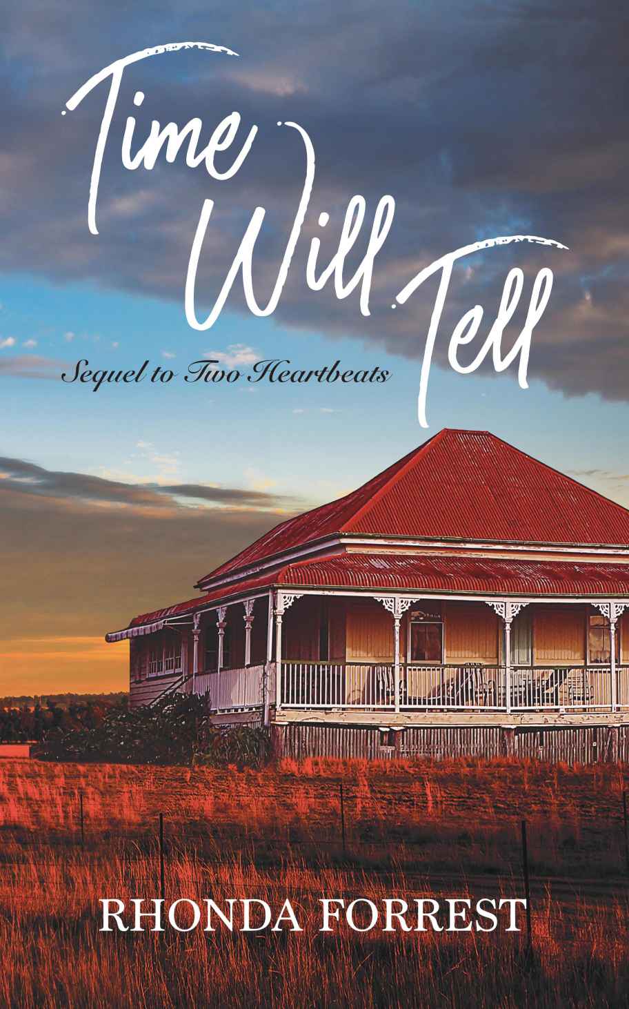 Time Will Tell Sequel To Two Heartbeats Forrest Rhonda