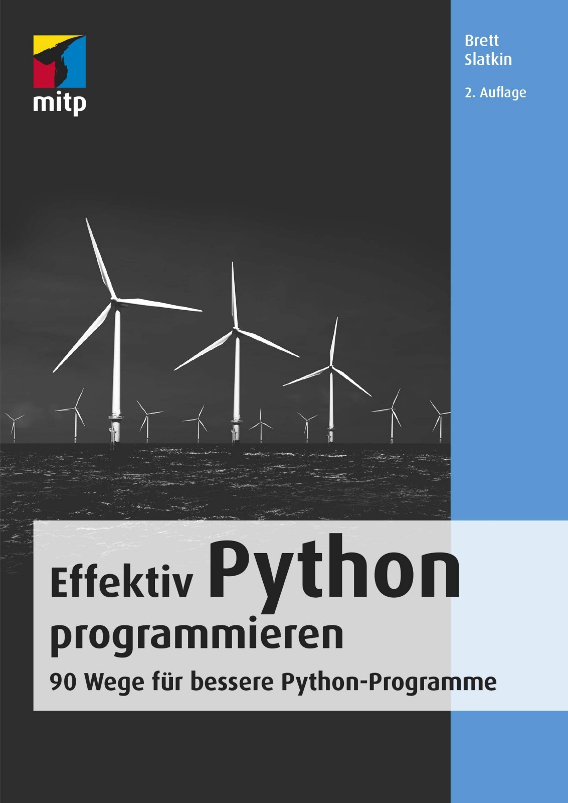 Effektiv Python Programmieren 2 Auflage Slatkin Brett