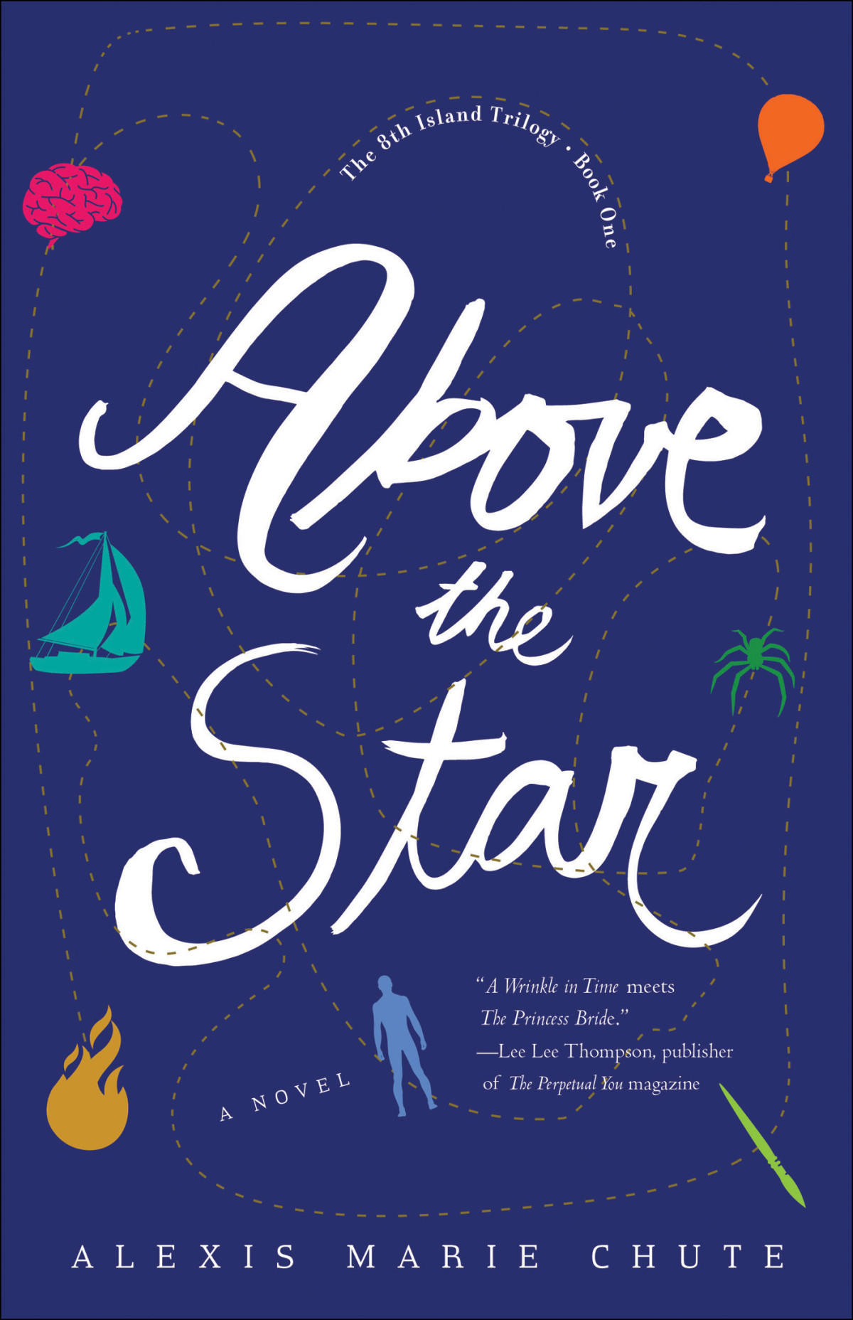 The 8th Island Trilogy 01 Above The Star Chute Alexis Marie