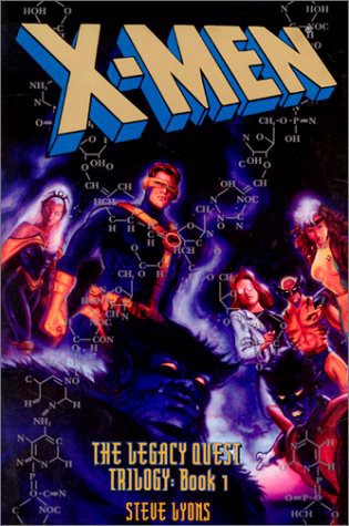 Xmen The Legacy Quest Trilogy Lyons Steve