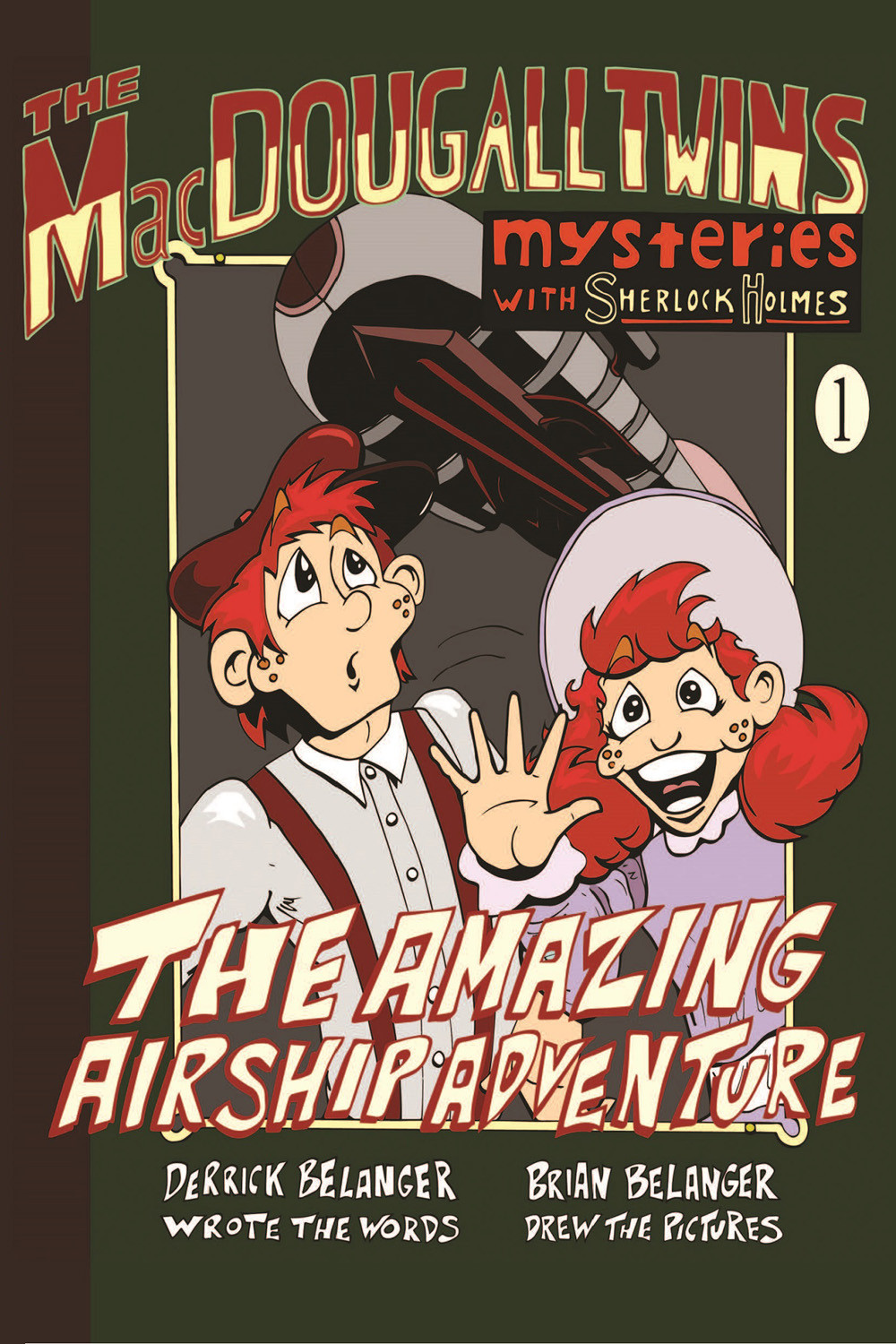 The Macdougall Twins Mysteries With Sherlock Holmes 01 The Amazing Airship Adventure Belanger