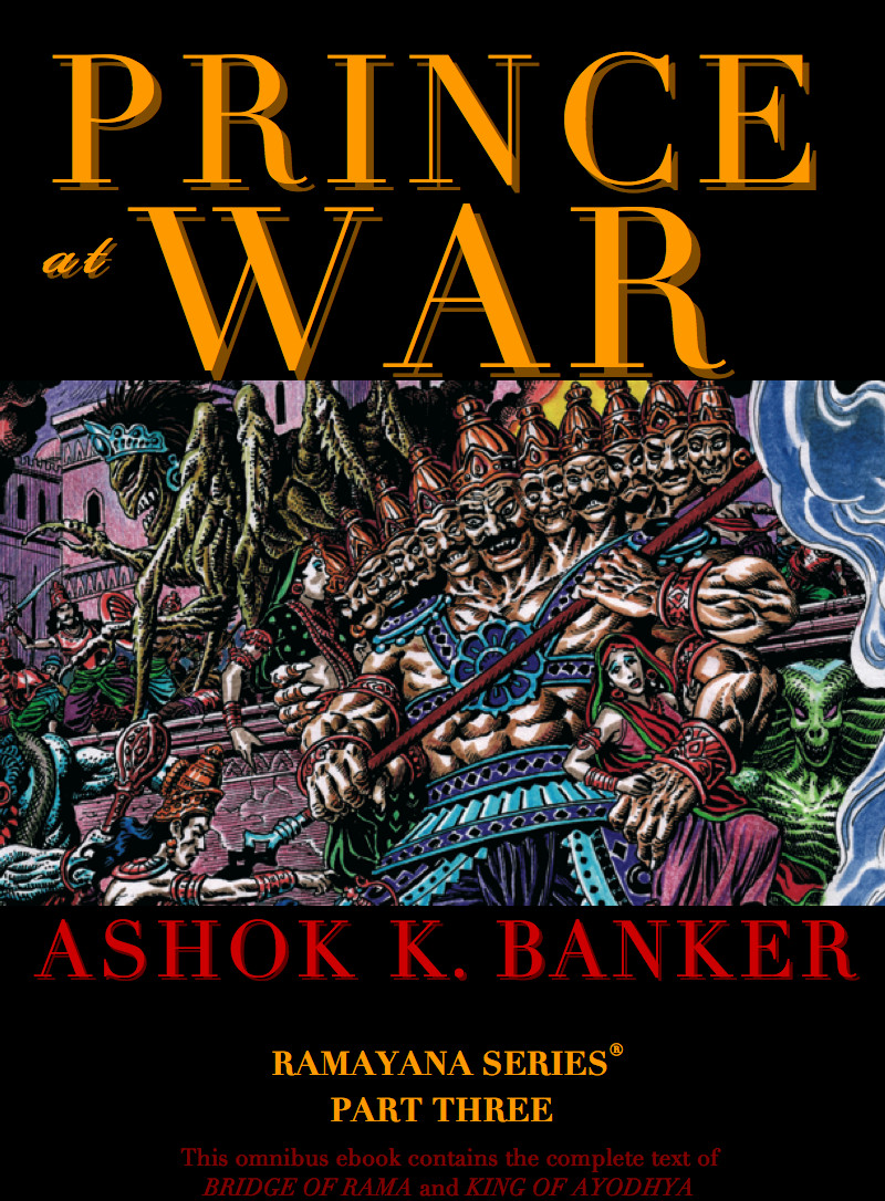 Ramayana 03 Prince At War Banker Ashok K