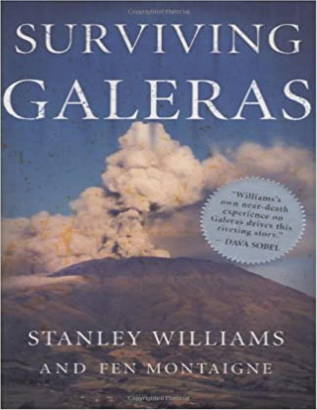 Surviving Galeras Stanley Williams Fen Montaigne