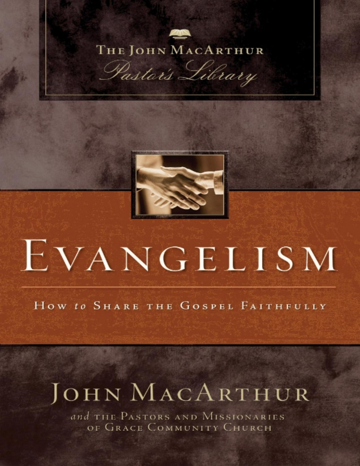 Evangelism John F Macarthur