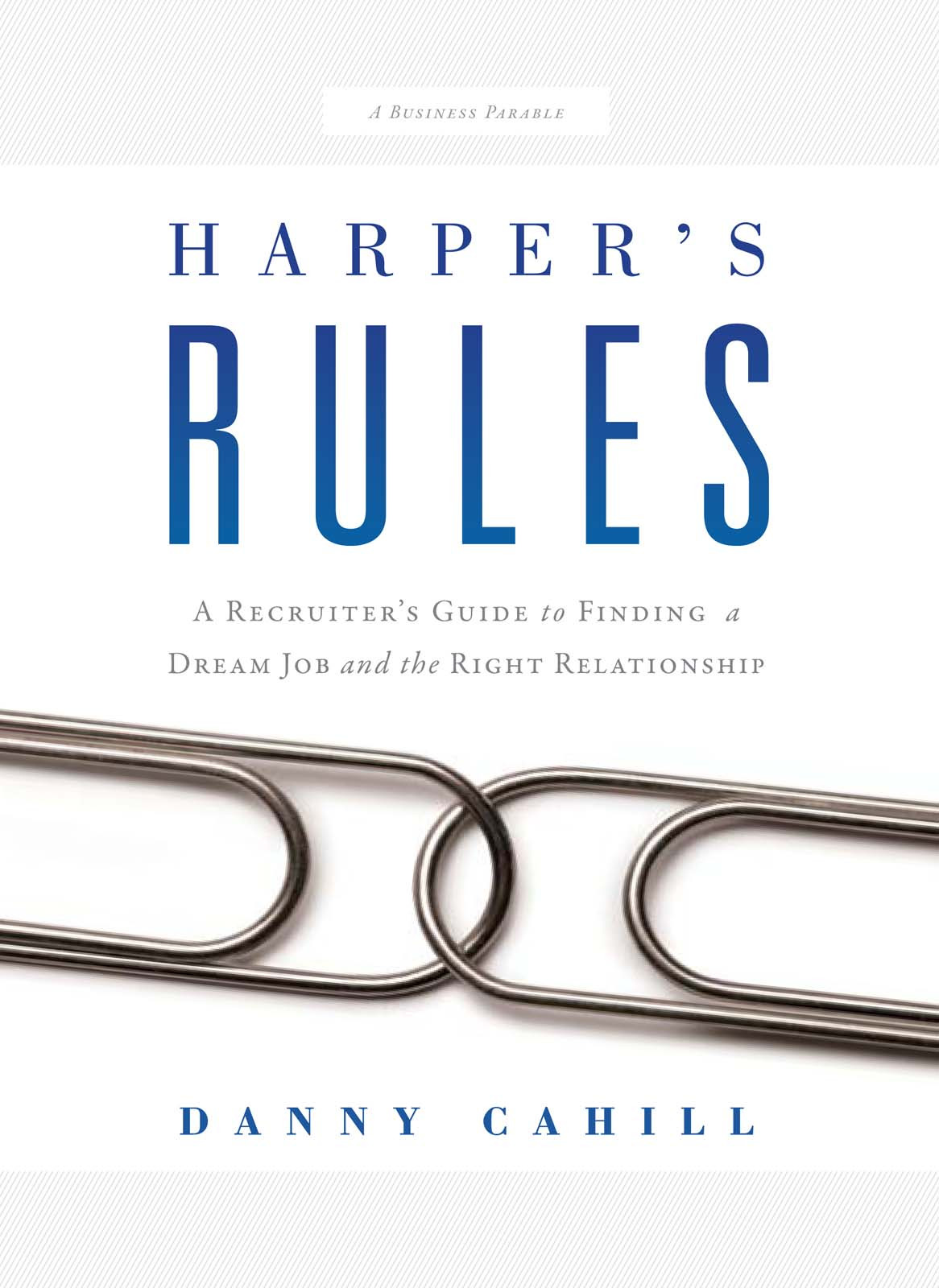 Harpers Rules Cahill Danny