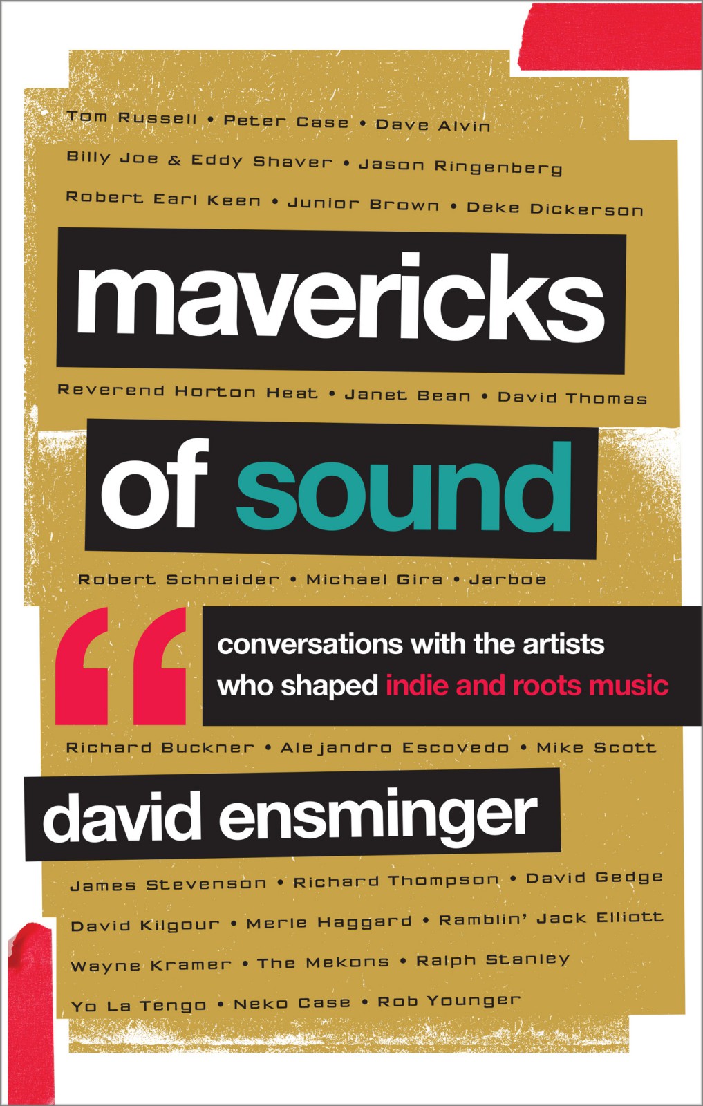 Mavericks Of Sound Ensminger David