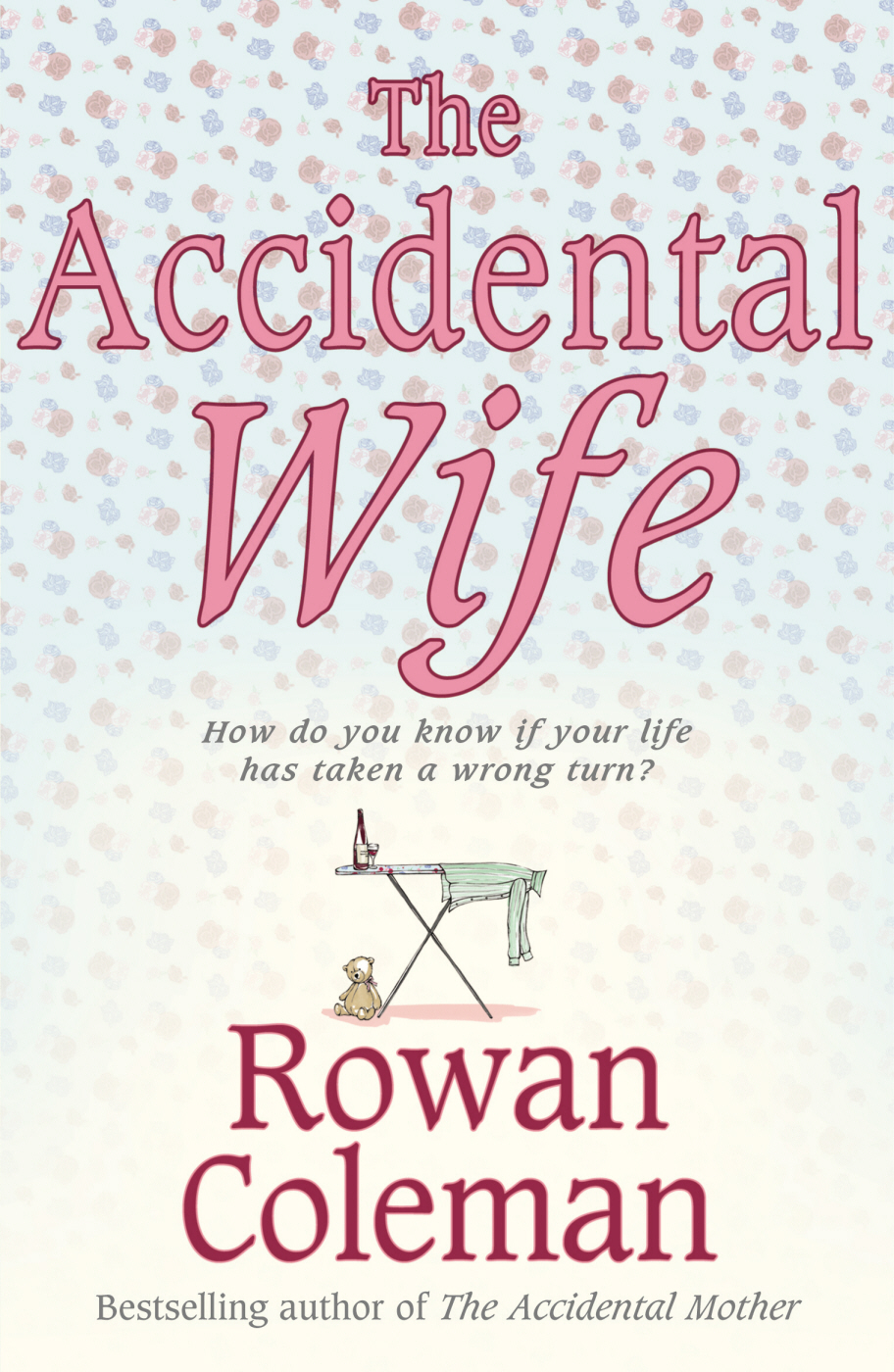 Sophie Mills 03 The Accidental Wife Coleman Rowan