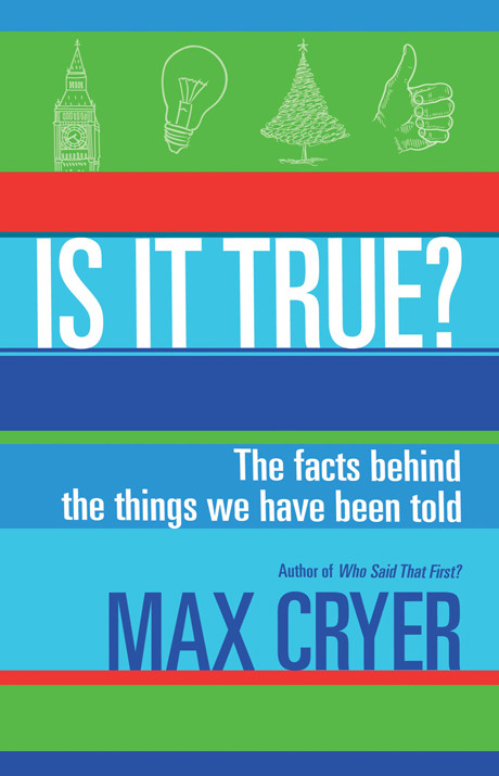 Is It True The Facts Behind The Things We Have Been Told Cryer