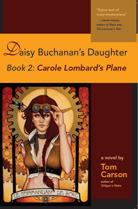 Daisy Buchanans Daughter 02 Carole Lombards Plane Carson